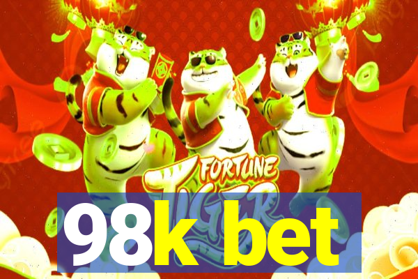 98k bet